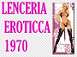 LENCERIA EROTICCA
